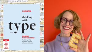 Ellen Lupton's "Thinking with Type"